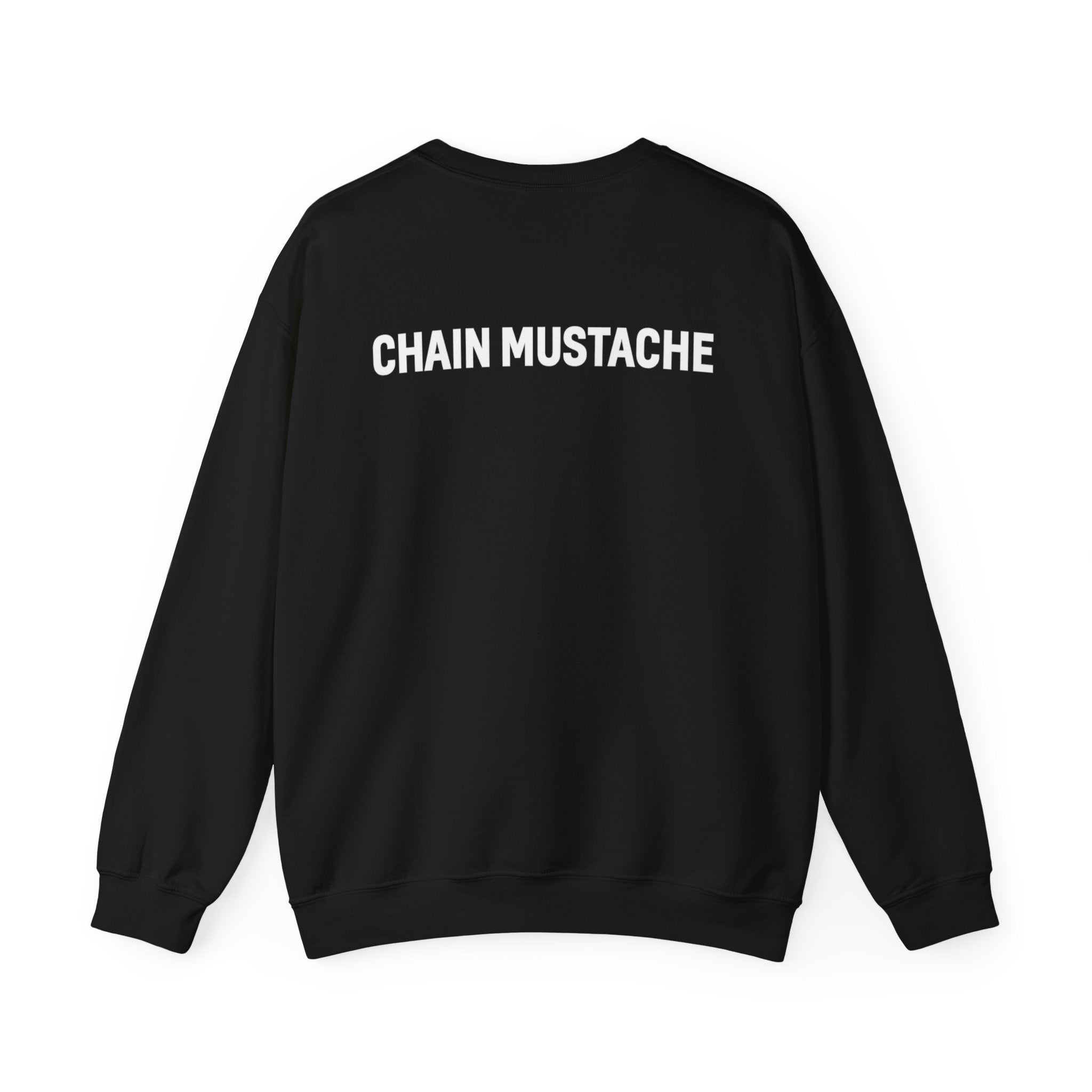 Chain mustache front and back Sweatshirt